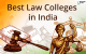 Best Law Colleges in India