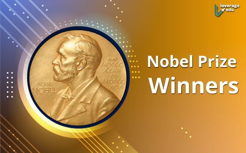 Nobel Prize Winners 2020 [Updated List] Leverage Edu