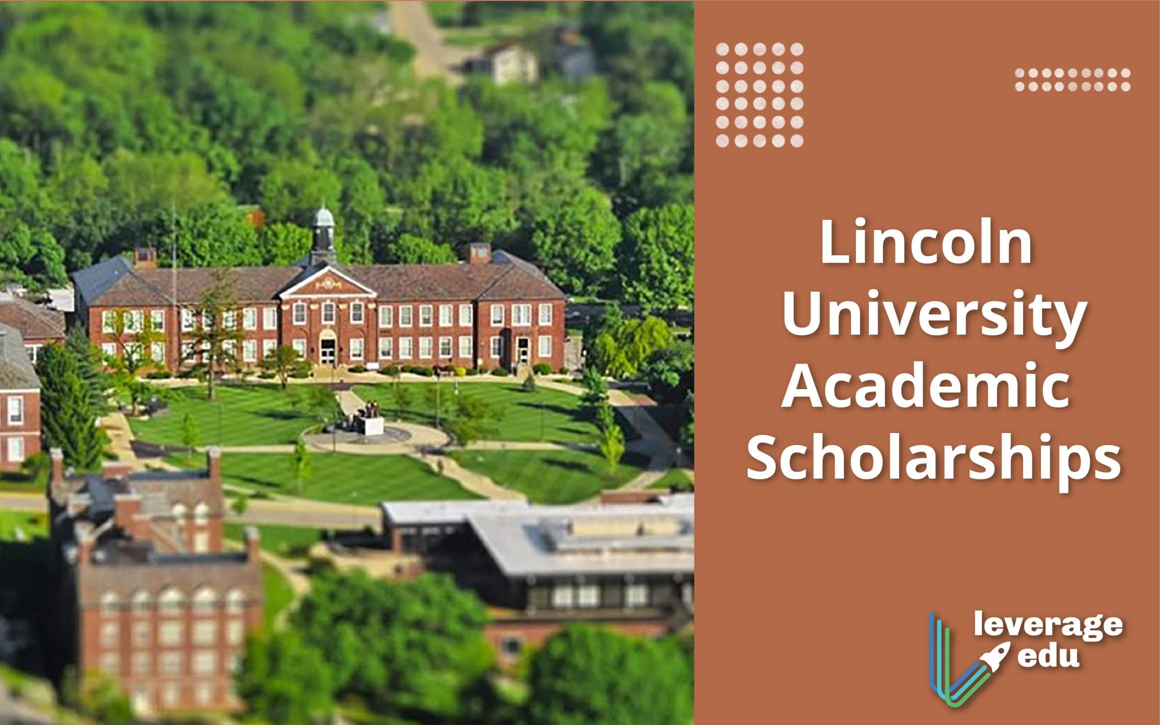 Lincoln University Academic Scholarships 20202021 Leverage Edu