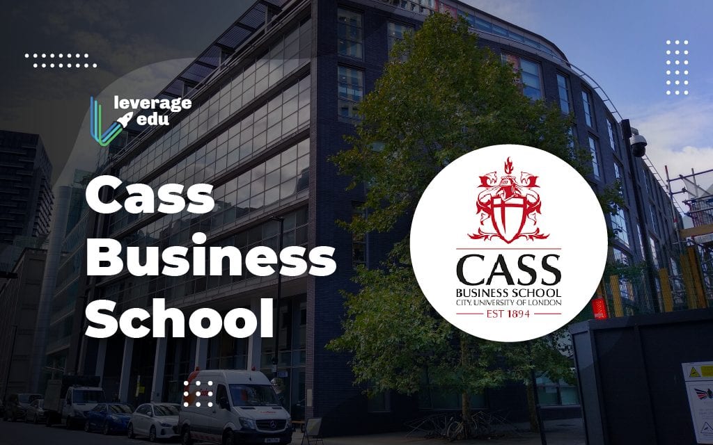 Cass Business School | University of London - Leverage Edu