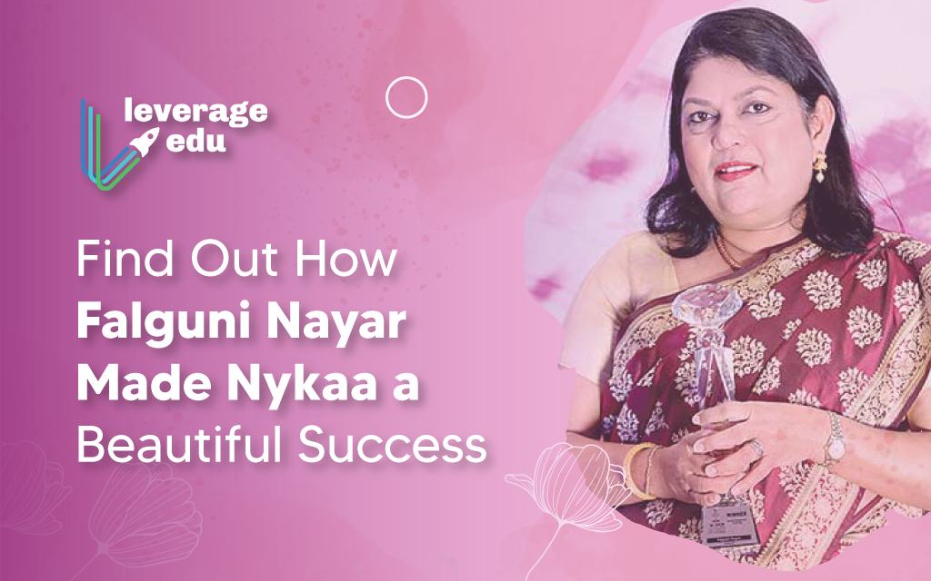Comment on Find Out How Falguni Nayar Made Nykaa a Beautiful Success by Team Leverage Edu