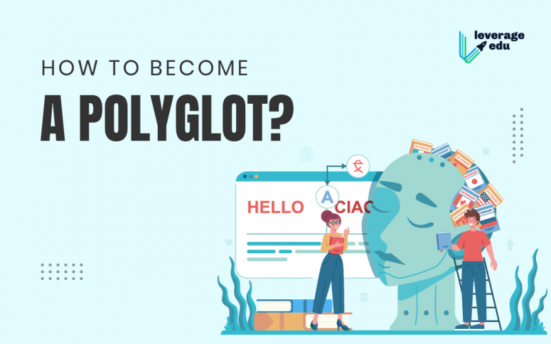 How to Become a Polygot