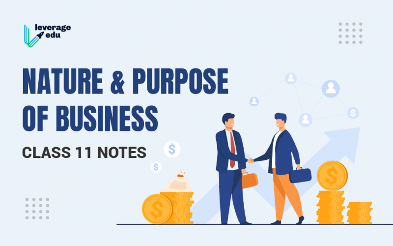 Nature and Purpose of Business Class 11 Notes