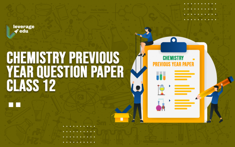 Chemistry Previous Year Question Paper Class 12
