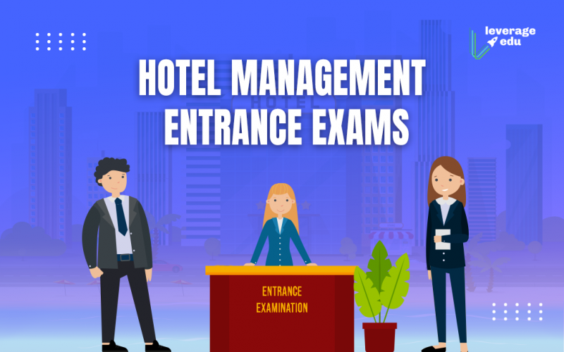 Hotel Management Entrance Exams