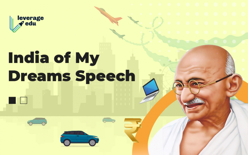 India of My Dreams Speech