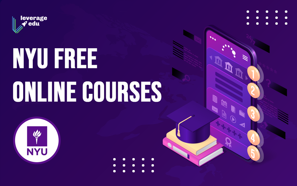 The Complete List NYU Free Online Courses 2021! - Leverage Edu