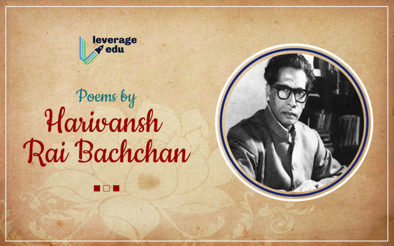 Poems by Harivansh Rai Bachchan