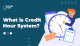 Credit Hour System
