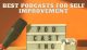Podcasts for Self Improvement