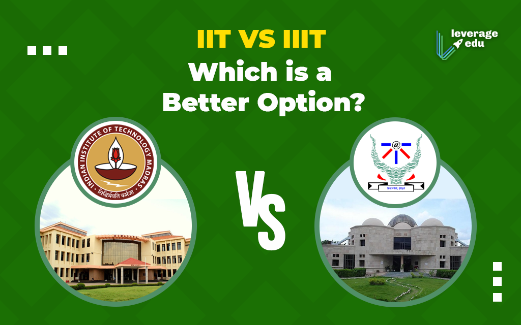 Top Two IITs: IIT Delhi Vs IIT Bombay