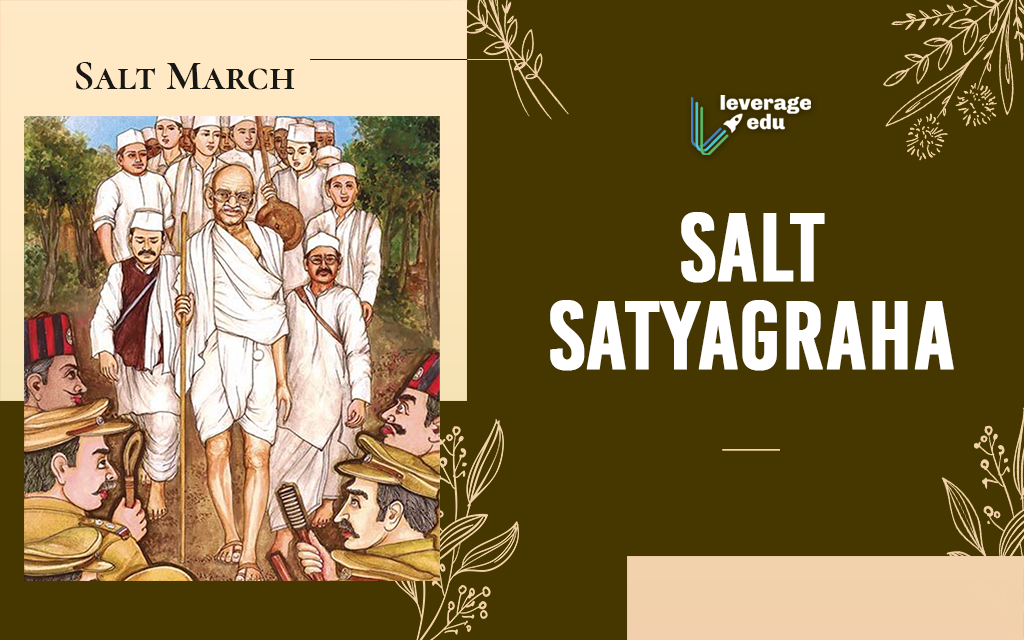 Salt Satyagraha Movement: Definition, Causes, Effects - Leverage Edu