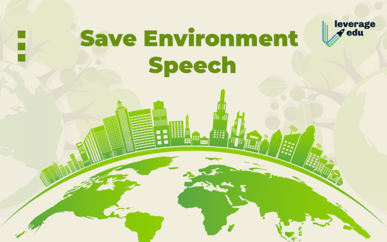 3 minute speech on save environment