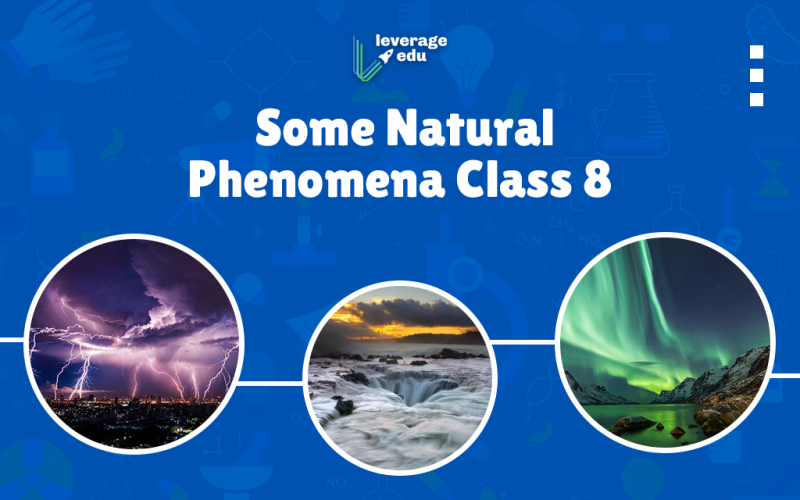 Some Natural Phenomena Class 8