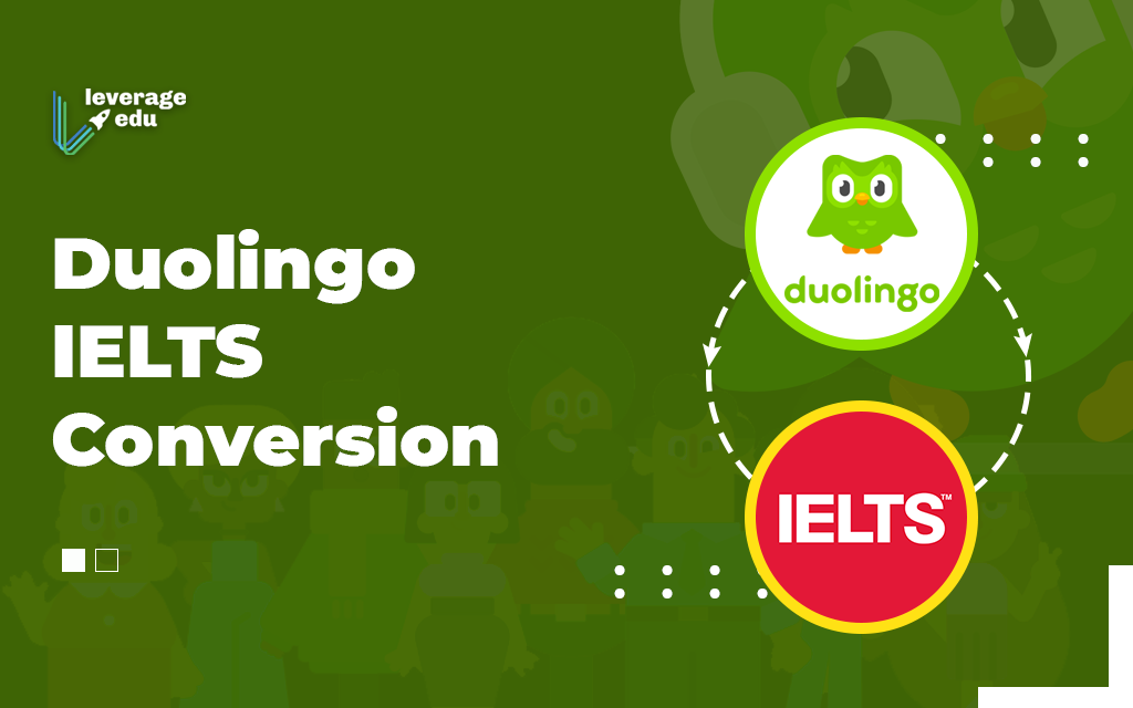 Comment on Duolingo IELTS Conversion and Score Interpretation by Team Leverage Edu