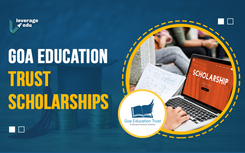 Goa Education Trust Scholarships