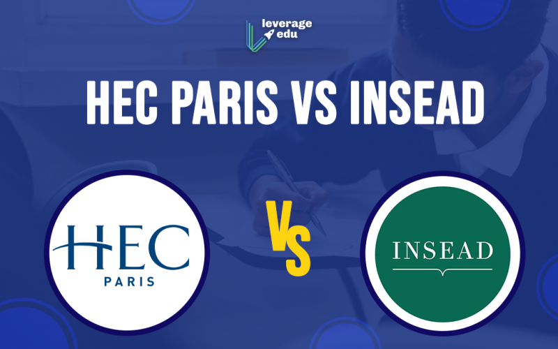 HEC Paris vs INSEAD