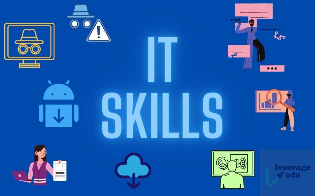 IT Skills: Meaning, Courses, In-Demand, Resume & More! - Leverage Edu