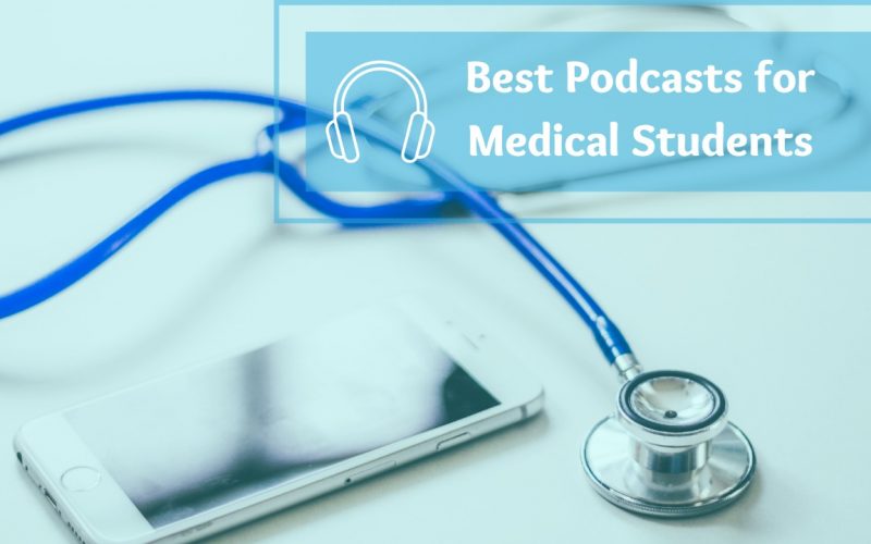 Podcasts for Medical Students