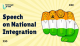 Speech on National Integration