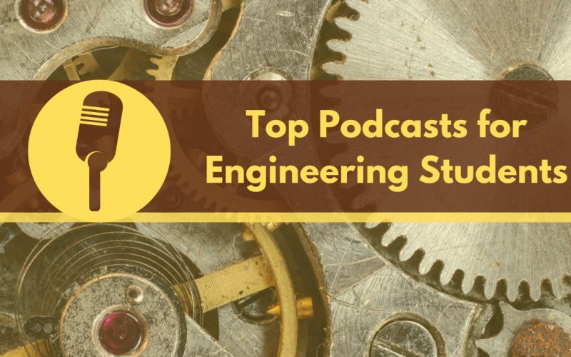 Podcasts for Engineering Students