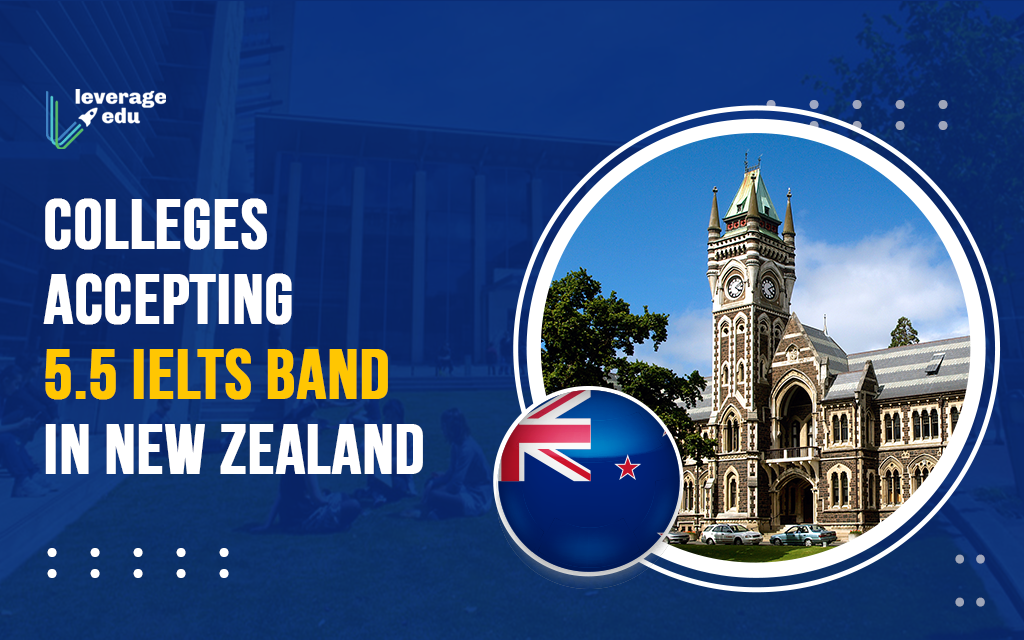 Colleges Accepting 5.5 IELTS Band in New Zealand