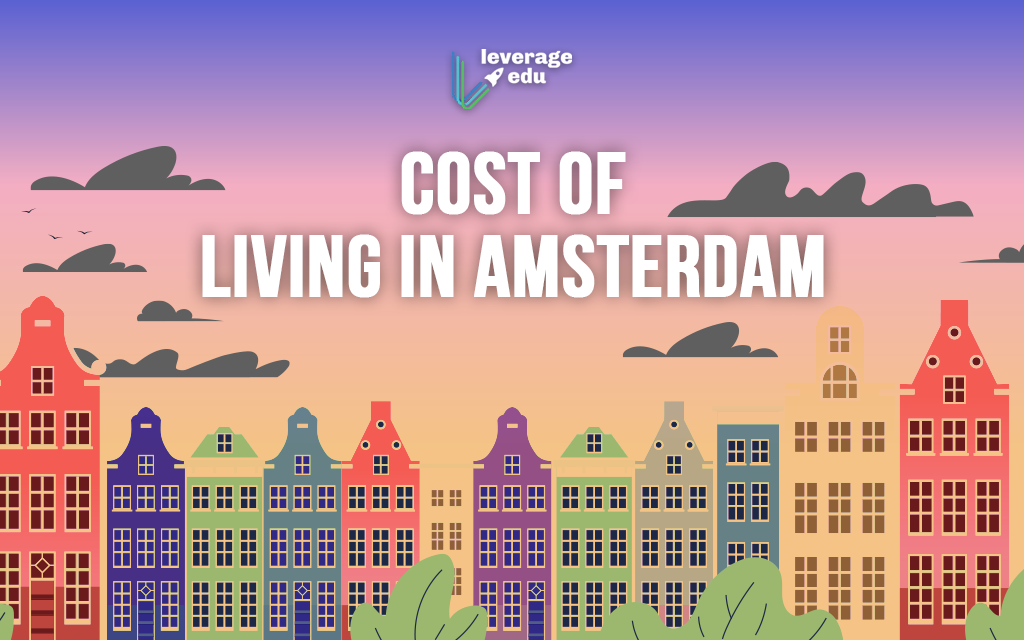 Cost of Living in Amsterdam