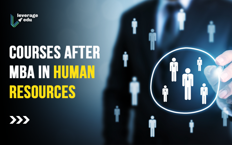 Courses after MBA in Human Resources