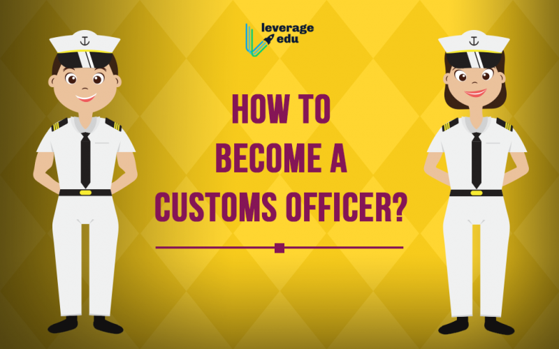 how to become a customs and excise officer