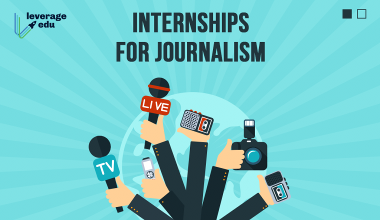 Internships For Journalism 760x440 