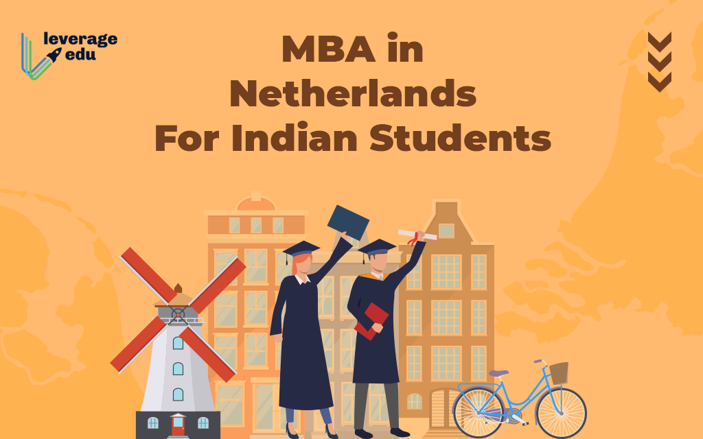 MBA in Netherlands For Indian Students