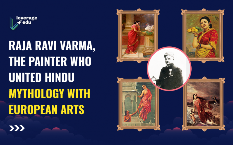 Raja Ravi Varma, the Painter who United Hindu Mythology with European Arts
