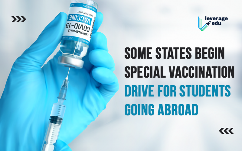 Some States Begin Special Vaccination Drive for Students Going Abroad