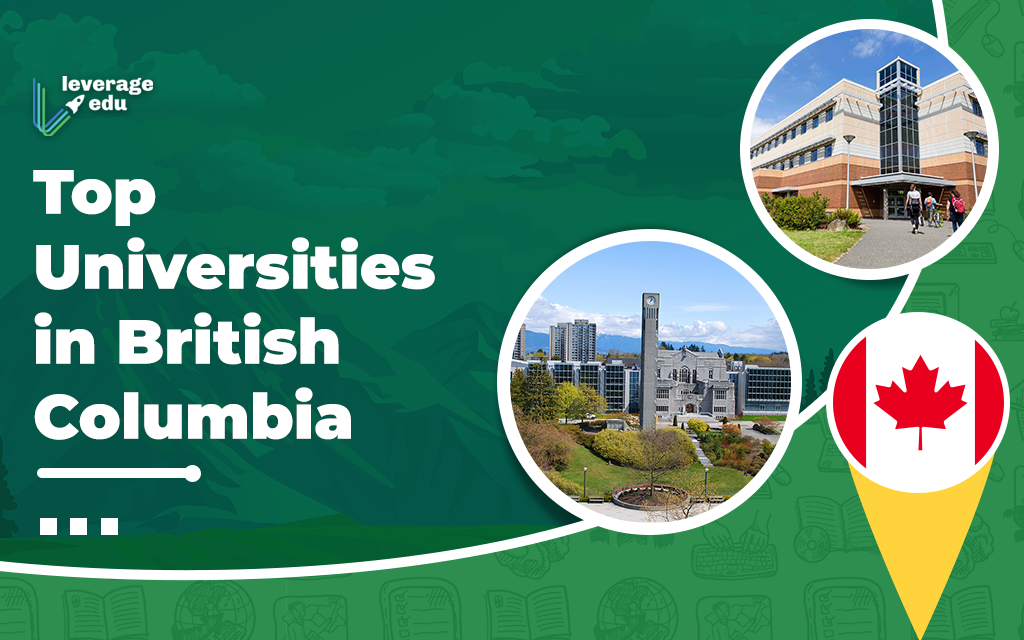 Top Universities at British Columbia and their Rankings Leverage Edu