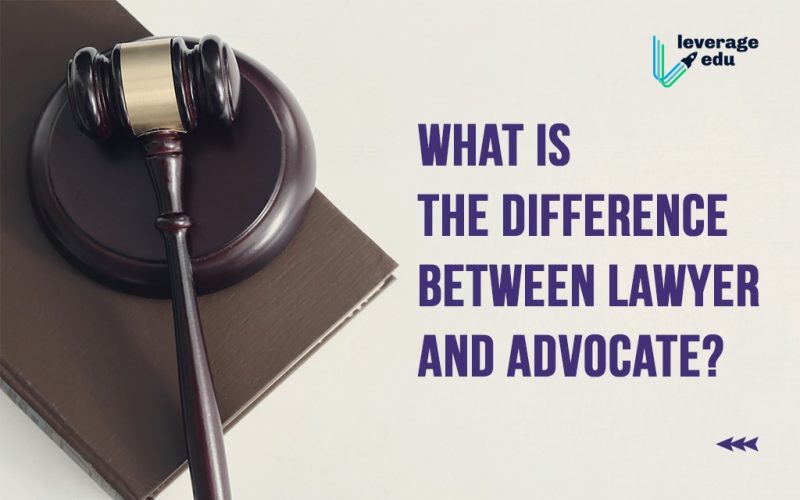 What is the difference between lawyer and advocate