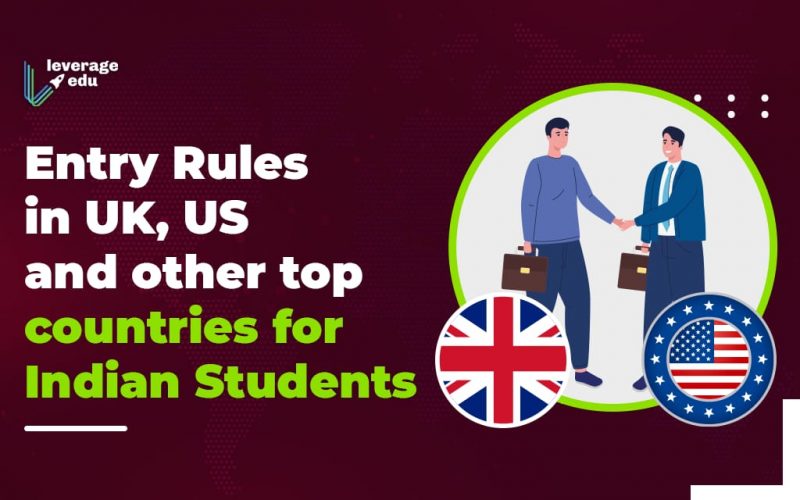 Entry Rules in UK, US & Other Countries