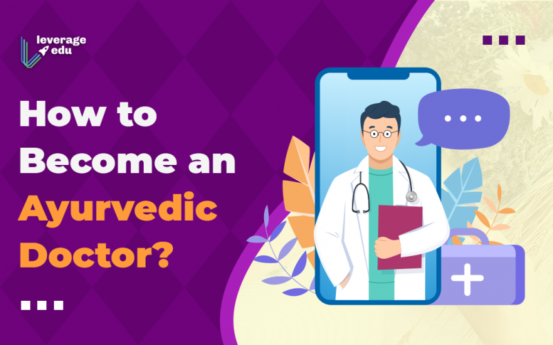 How to Become an Ayurvedic Doctor