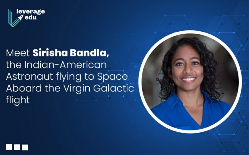 Meet Sirisha Bandla, the Indian-American Astronaut flying to Space Aboard the Virgin Galactic flight