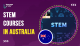 STEM Courses in Australia