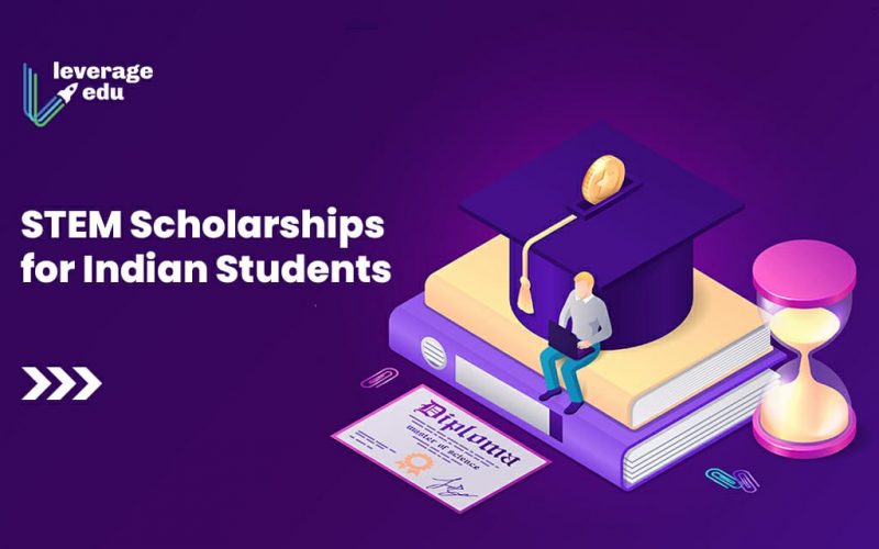 STEM Scholarships for Indian Students