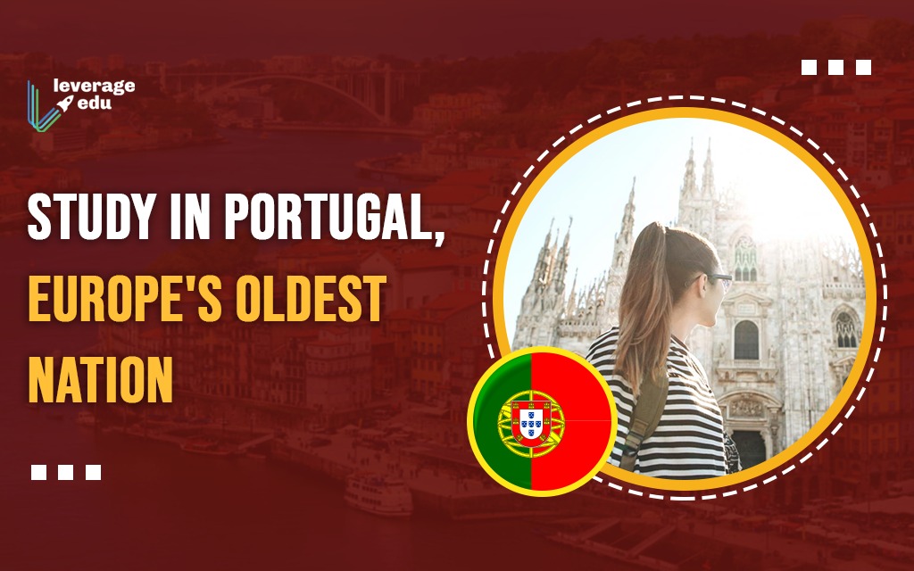 Study in Portugal, Europe's Oldest Nation!