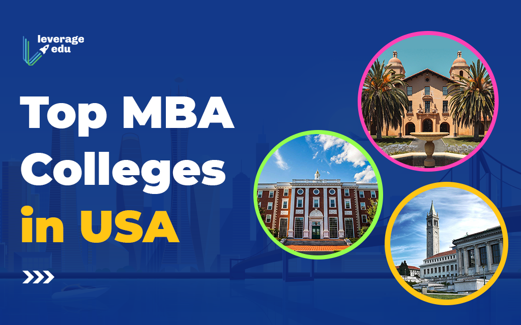 Top MBA in USA: Ranking, Fees, & Admission | Leverage Edu