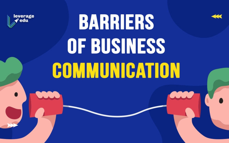 Barriers of Business Communication