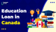 Education loan in Canada