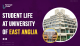 Student Life at University of East Anglia