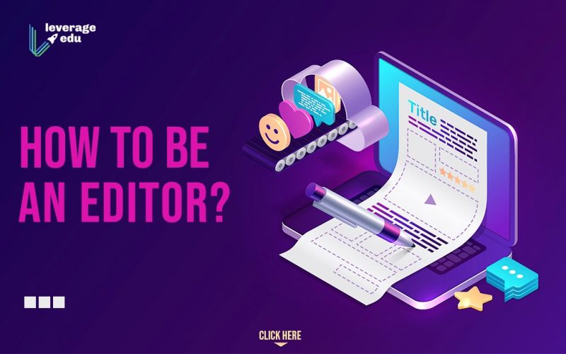 How to be an Editor?