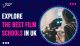 Explore the Best Film Schools in UK