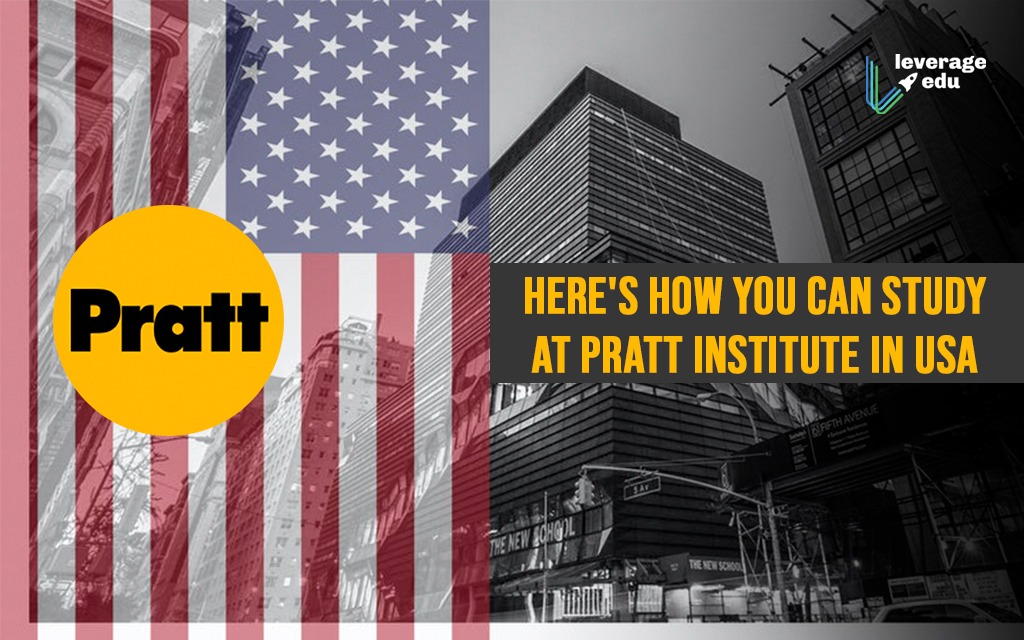 Here's How You Can Study at Pratt Institute in USA