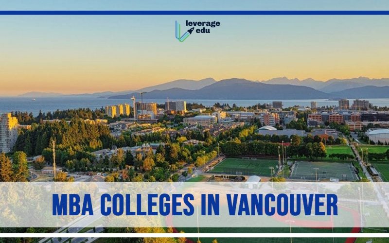 These are the Best MBA Colleges in Vancouver