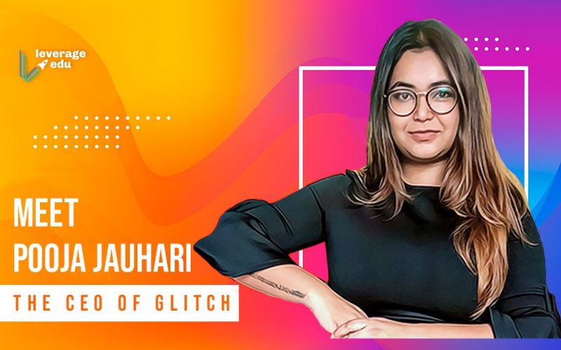 Meet Pooja Jauhari, the CEO of Glitch (1)
